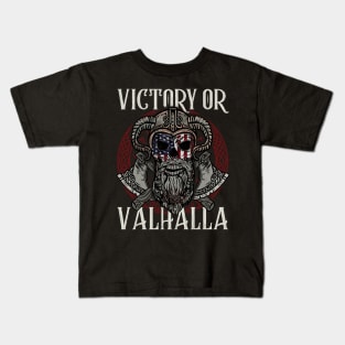 Victory or Valhalla Viking T-Shirt Kids T-Shirt